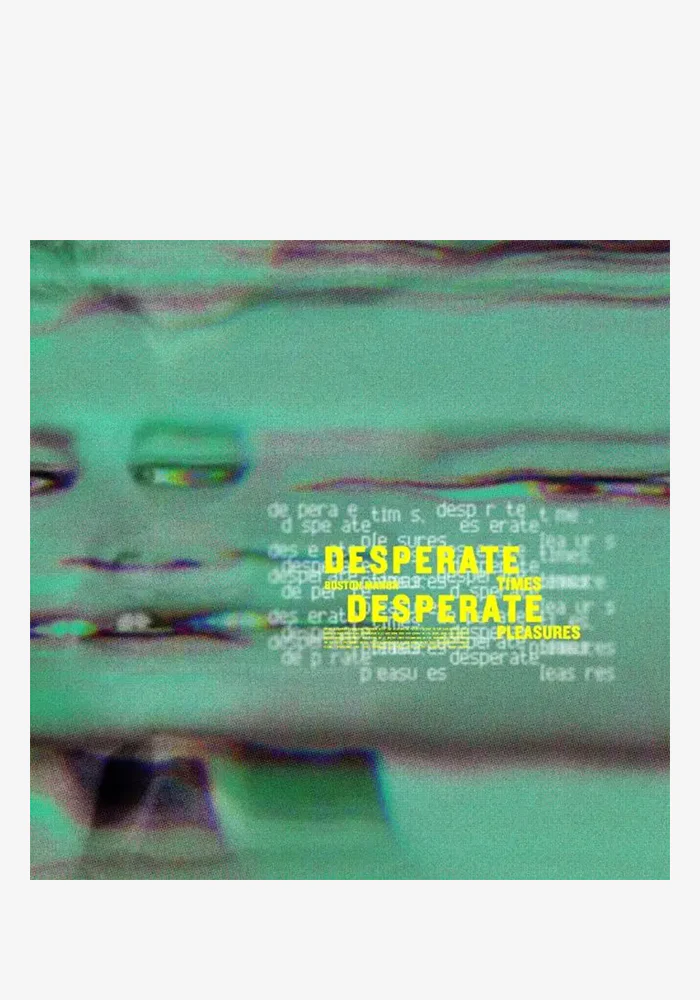 Desperate Times Desperate Pleasures 10" EP