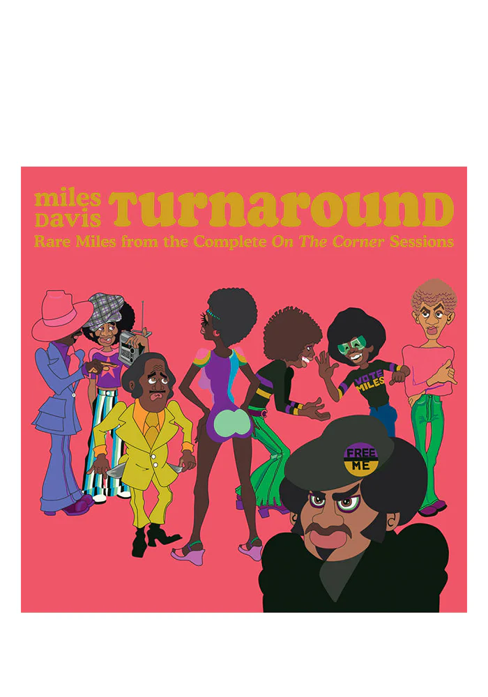 Turnaround: Unreleased Rare Miles From The Complete On The Corner Sessions LP (Color)