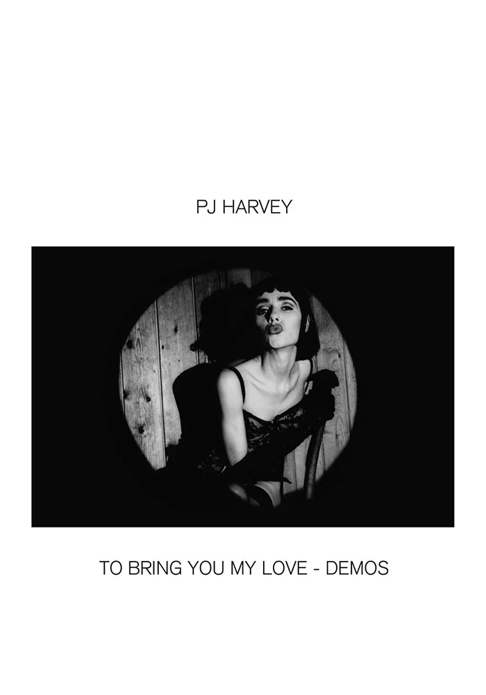 To Bring You My Love Demos LP