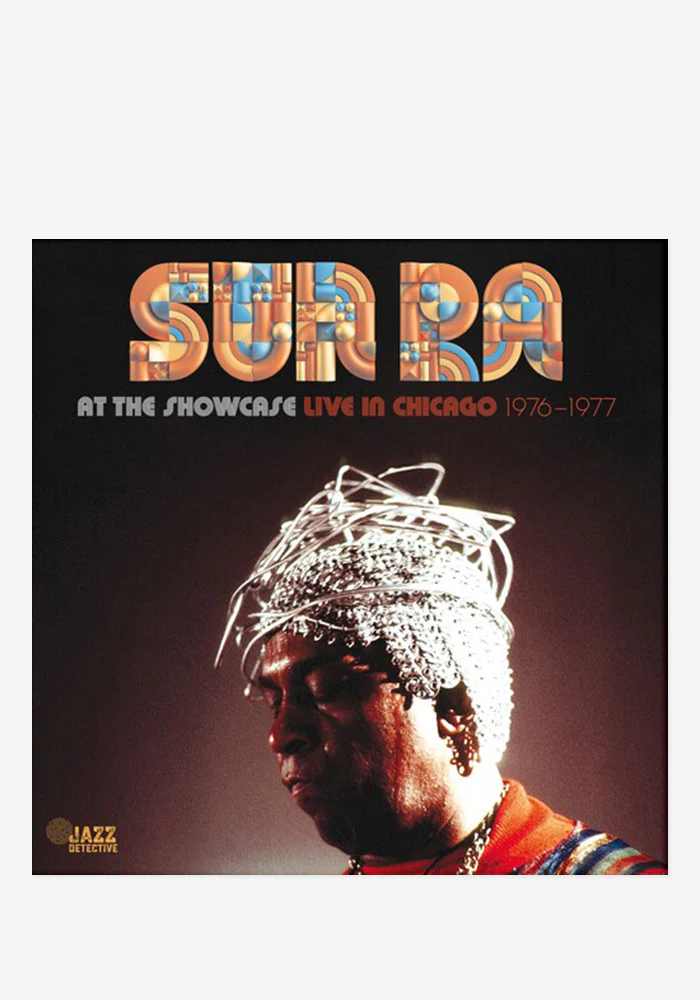 Sun Ra At The Showcase: Live In Chicago 1976-1977 (RSD Exclusive)