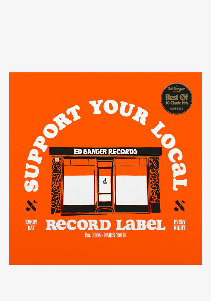 Support Your Local Record Label: Best Of Ed Banger Records LP