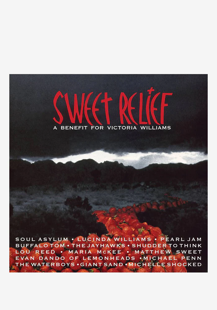 Sweet Relief: A Benefit For Victoria Williams 2LP